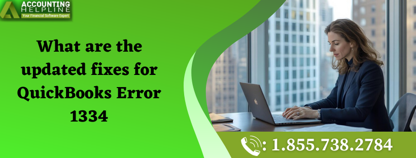 Effective Ways to Fix QuickBooks Error 1334