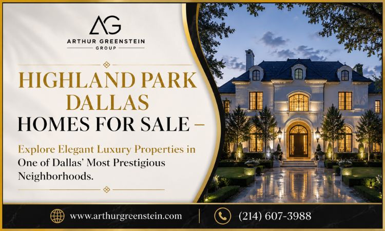 Highland Park Dallas Homes for Sale – Explore Elegant Luxury Properties in One of Dallas’ Most Prestigious Neighborhoods