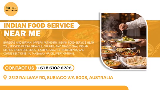 Indian Food Service Near Me | Burgers & Biryani Perth
