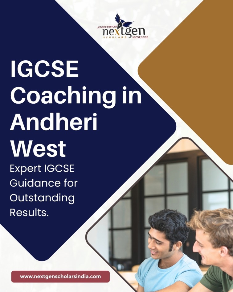 IGCSE Coaching in Andheri West – Simple Learning, Stronger Preparation