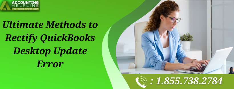 Step-by-Step Guide to Resolve QuickBooks Desktop Update Error