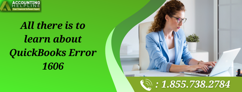 How to Eliminate QuickBooks Error 1606 with Simple Steps