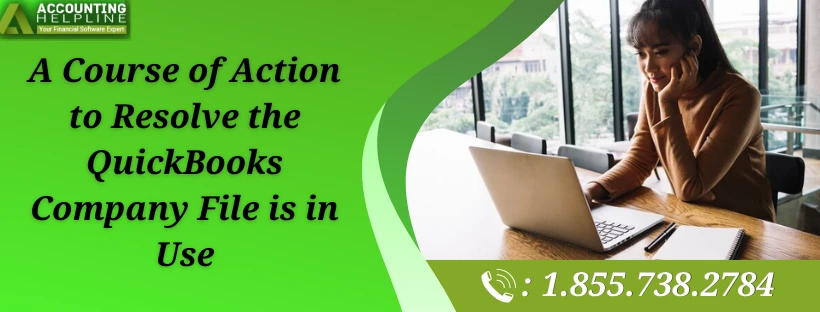 Best Ways to Fix QuickBooks Company File is in Use Issue
