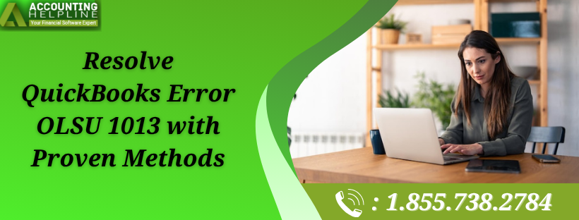 Simple Steps to Fix QuickBooks Error OLSU 1013