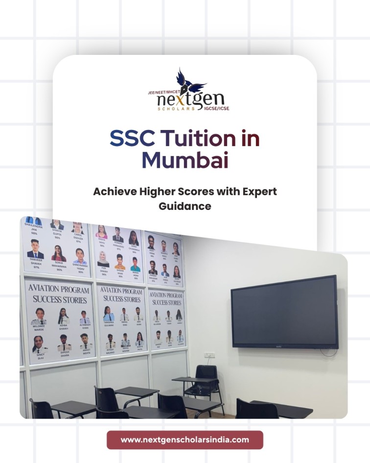 SSC Tuition in Mumbai – Learn Better with Next Gen Scholars