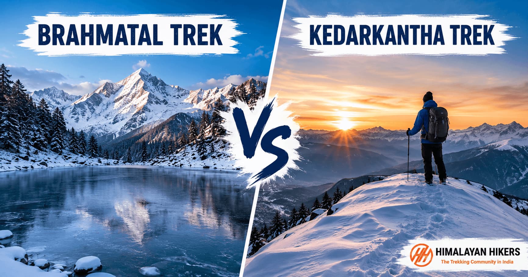 Brahmatal Trek vs Kedarkantha Trek: Which Winter Trek is Better