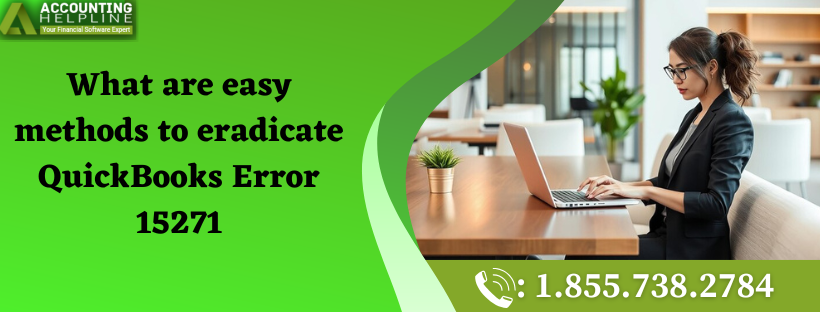 Simple Steps to Resolve QuickBooks Error 15271