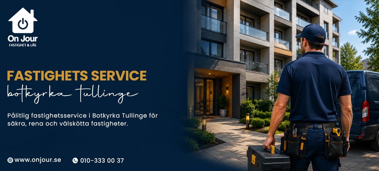 Fastighets Service Botkyrka Tullinge – Snabb Jourhjälp