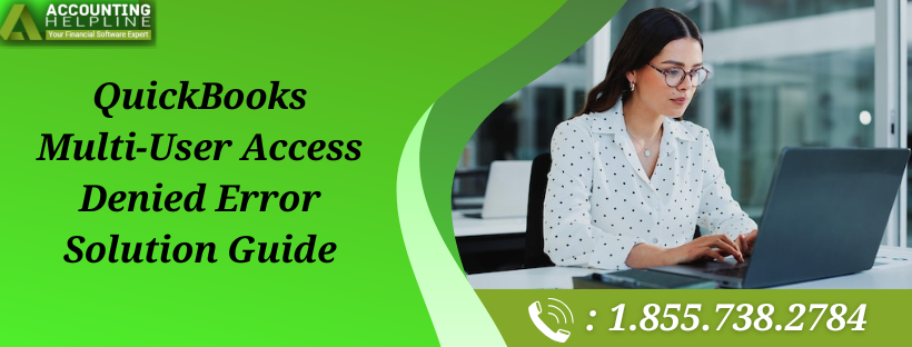 Step-by-Step Fix for QuickBooks Multi-User Access Denied Error