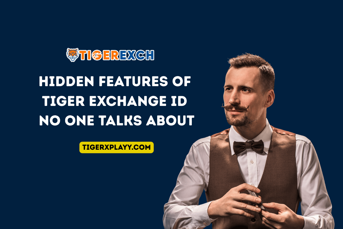 Hidden Features of Tiger Exchange ID No One Talks About