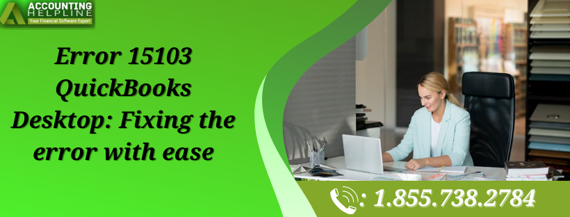 Error 15103 QuickBooks Desktop: Complete Guide