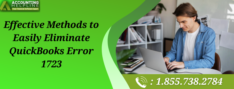 Proven Techniques to Fix QuickBooks Error 1723 Instantly