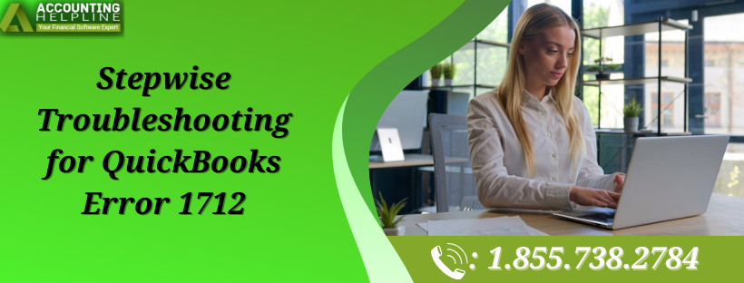Troubleshoot QuickBooks Error 1712 Easily