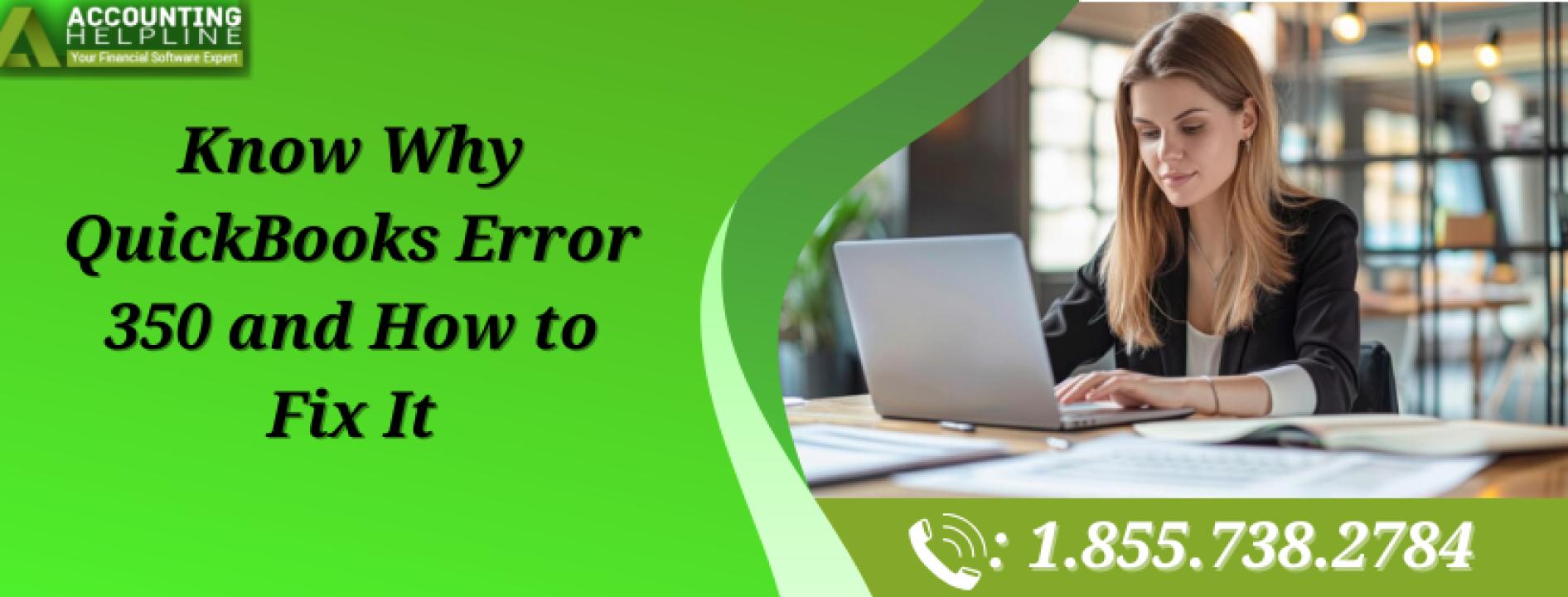 Troubleshooting QuickBooks Error 350 Easily
