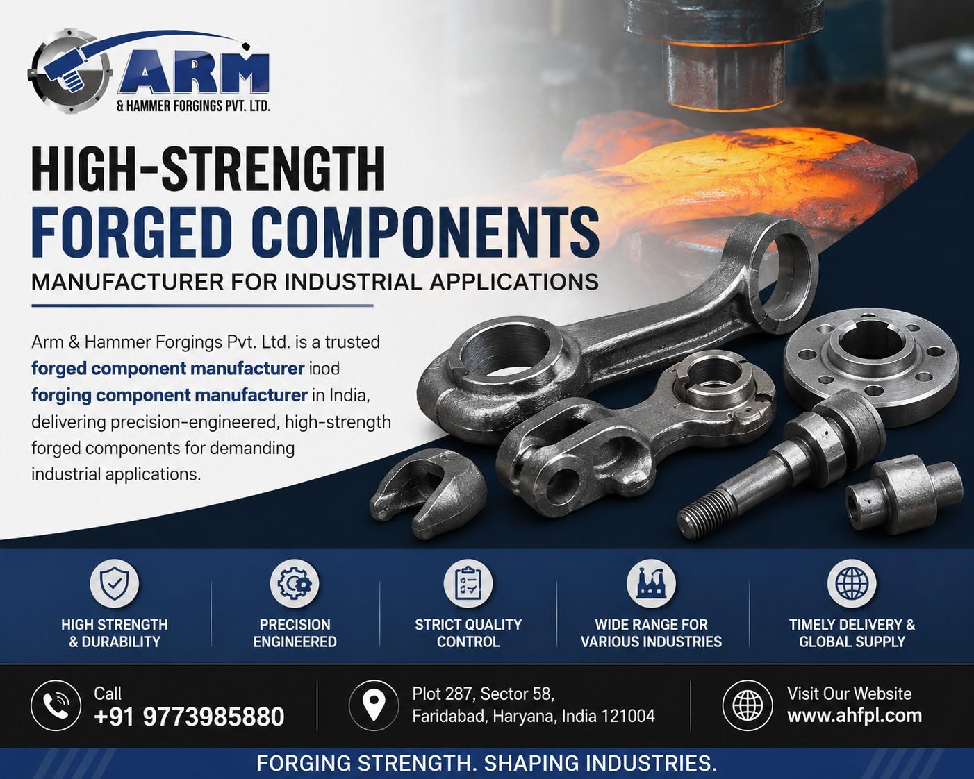 High-Strength Forged Components Manufacturer for Industrial Applications