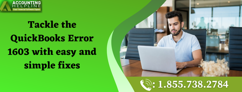 Easy Ways to Resolve QuickBooks Error 1603