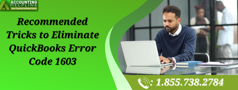 Effective Ways to Deal with QuickBooks Error Code 1603