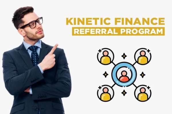 Partner with Kinetic Finance and Earn More Through Referrals