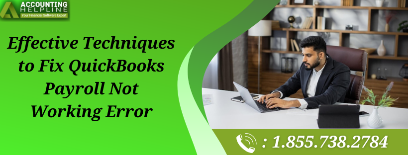 How to Eliminate QuickBooks Payroll Not Working