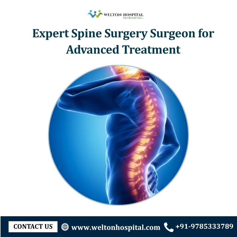 Expert Spine Surgery Surgeon for Advanced Treatment