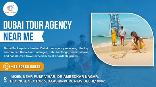 Dubai Tour Agency Near Me | Customized Dubai Holiday Packages