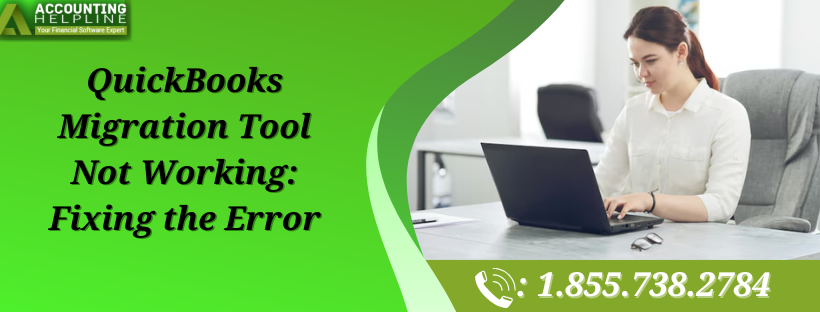 Easy Fixes for QuickBooks Migration Tool Not Working