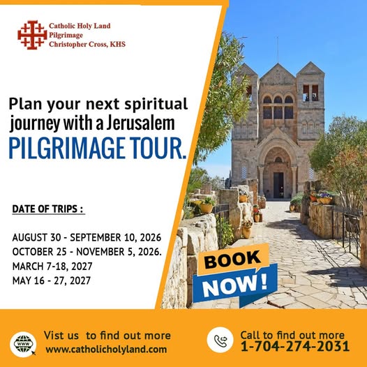 Jerusalem Pilgrimages for Catholic Travelers
