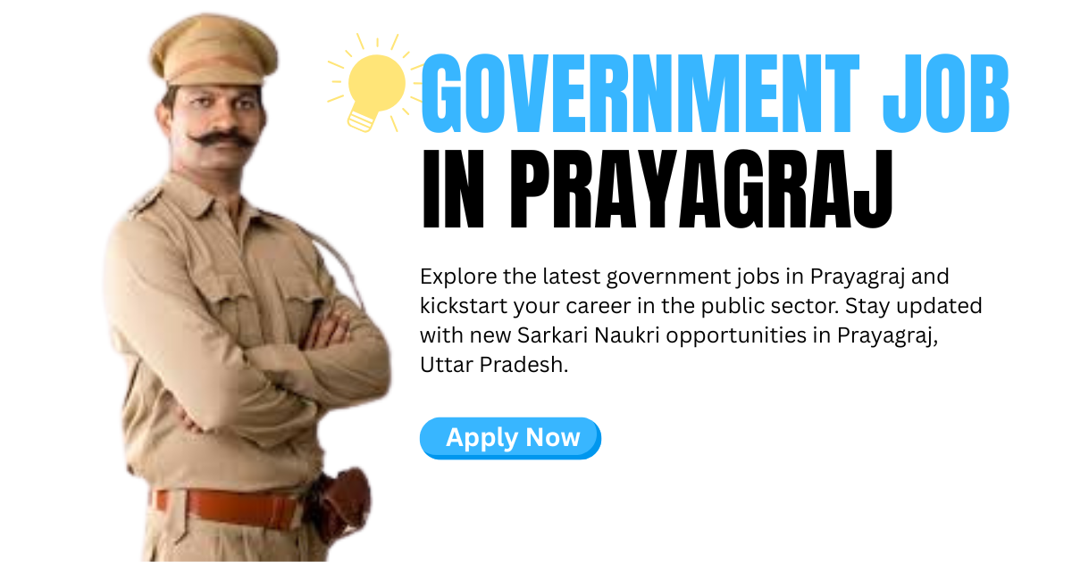Government jobs in Prayagraj